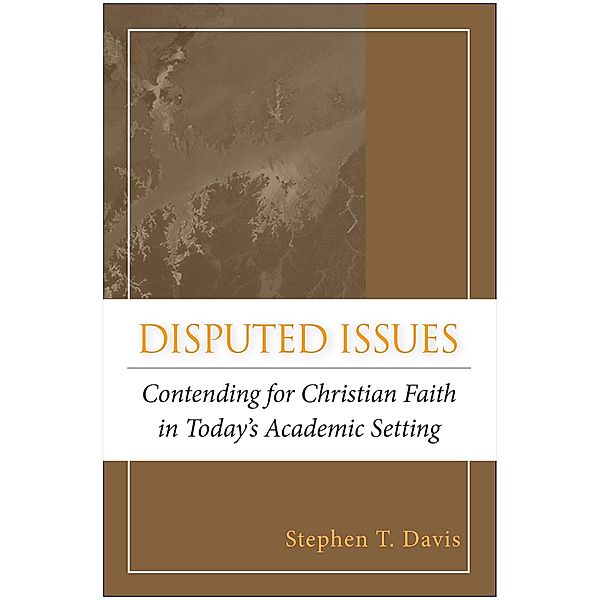 Disputed Issues, Stephen T. Davis