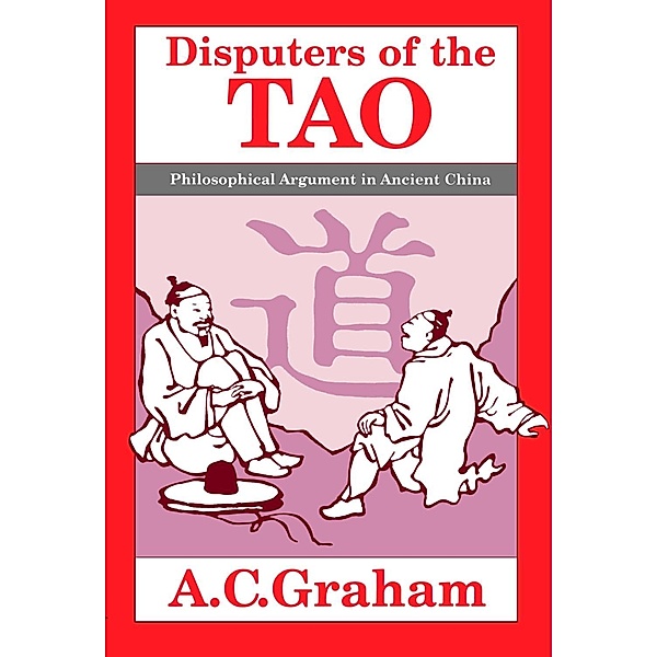Disputers of the Tao, A. C. Graham