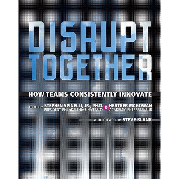 Disrupt Together, Stephen Spinelli, Heather Mcgowan