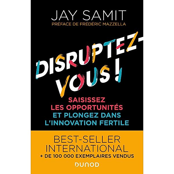 Disruptez-vous ! / Hors Collection, Jay Samit