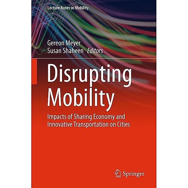 Disrupting Mobility / Lecture Notes in Mobility