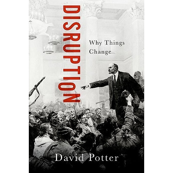 Disruption, David Potter
