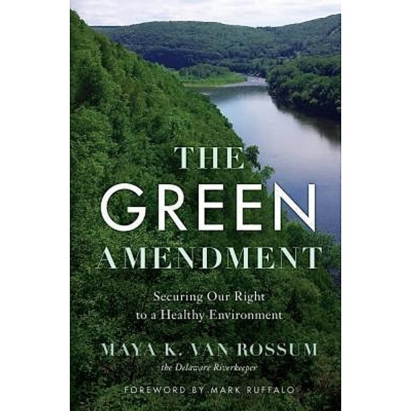 Disruption Books: The Green Amendment, Maya K van Rossum