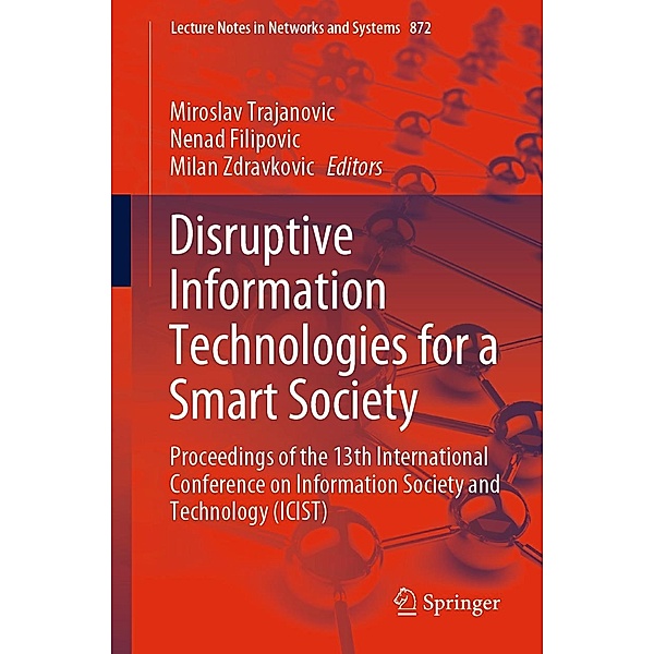 Disruptive Information Technologies for a Smart Society / Lecture Notes in Networks and Systems Bd.872