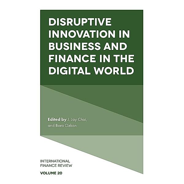 Disruptive Innovation in Business and Finance in the Digital World