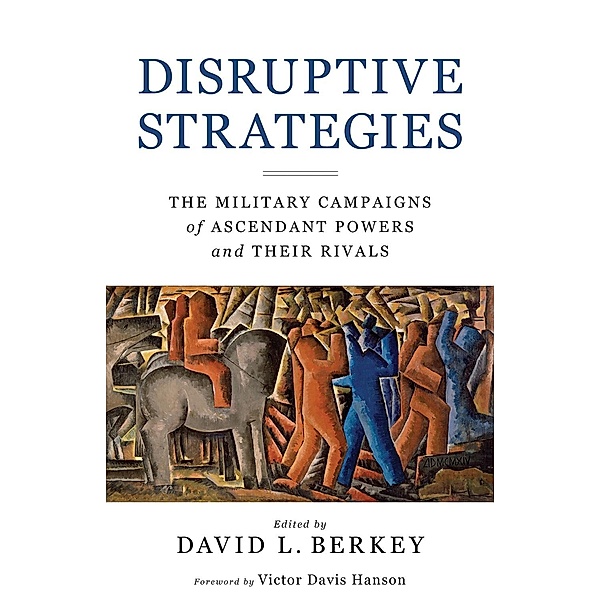 Disruptive Strategies / Hoover Institution Press