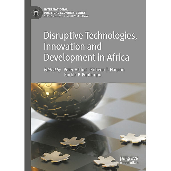 Disruptive Technologies, Innovation and Development in Africa