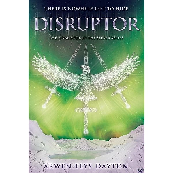 Disruptor, Arwen Elys Dayton