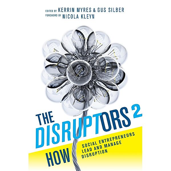 Disruptors 2, Kerrin Myres