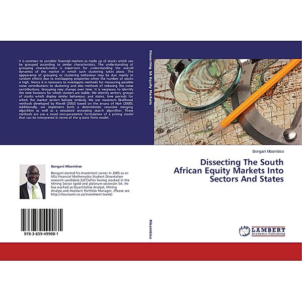 Dissecting The South African Equity Markets Into Sectors And States, Bongani Mbambiso