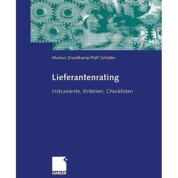Disselkamp, M: Lieferantenrating, Marcus Disselkamp, Rudolf Schüller