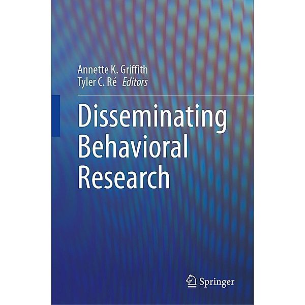 Disseminating Behavioral Research