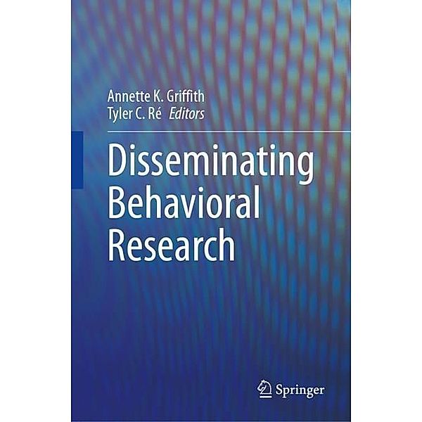 Disseminating Behavioral Research