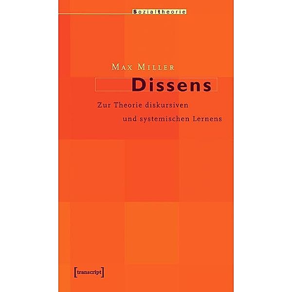 Dissens / Sozialtheorie, Max Miller