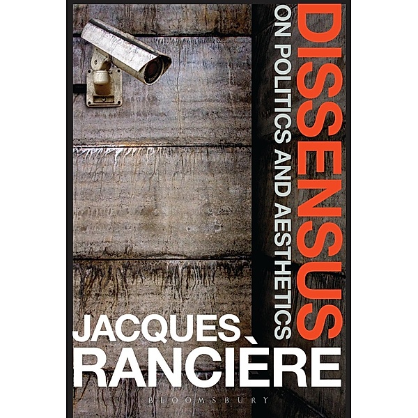 Dissensus, Jacques Rancière