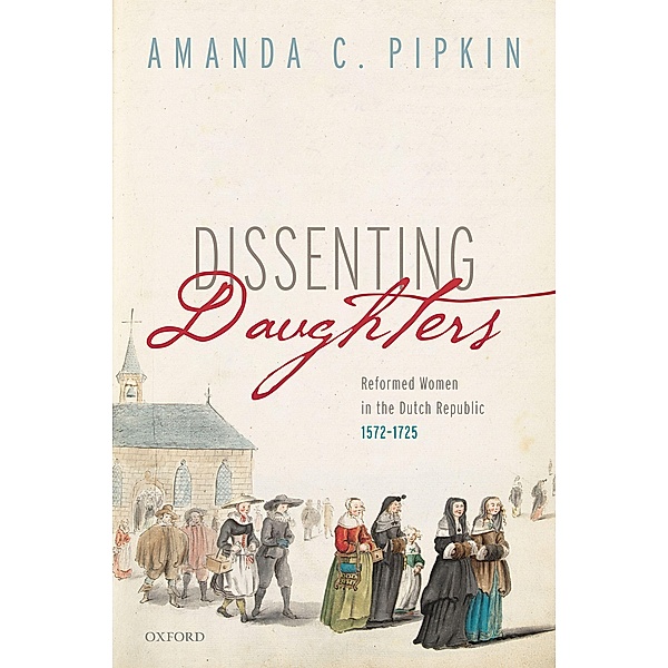 Dissenting Daughters, Amanda C. Pipkin