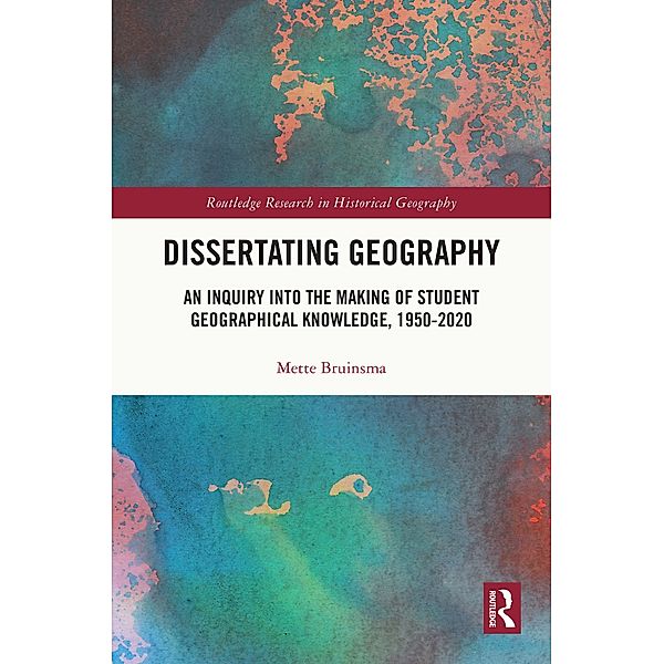 Dissertating Geography, Mette Bruinsma