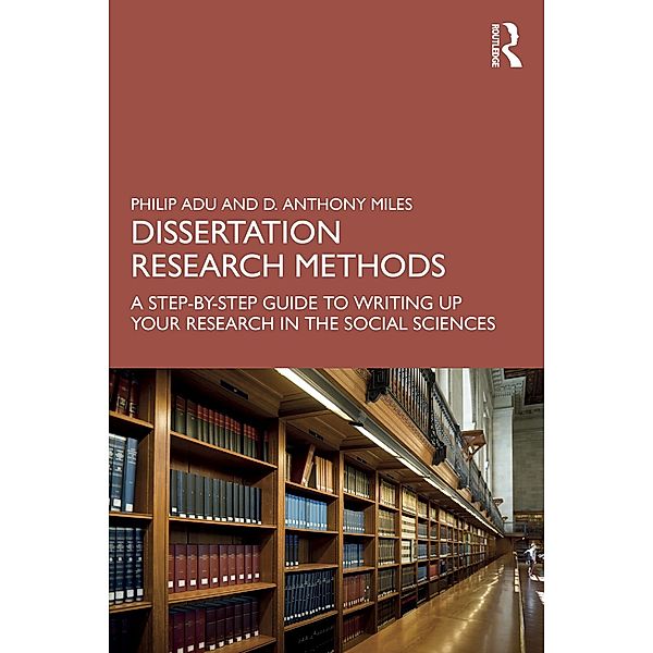 Dissertation Research Methods, Philip Adu, D. Anthony Miles