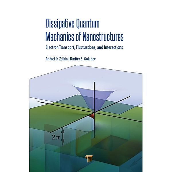 Dissipative Quantum Mechanics of Nanostructures