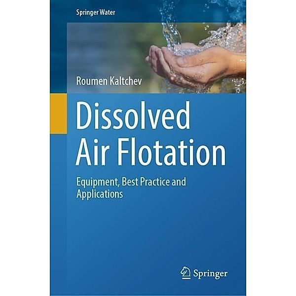 Dissolved Air Flotation, Roumen Kaltchev