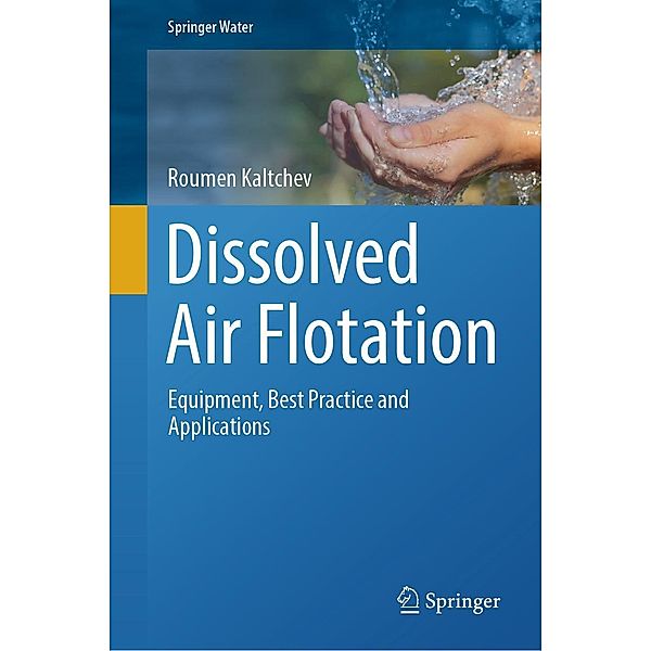 Dissolved Air Flotation / Springer Water, Roumen Kaltchev