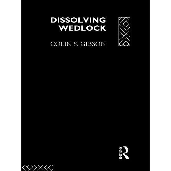 Dissolving Wedlock, Colin Gibson