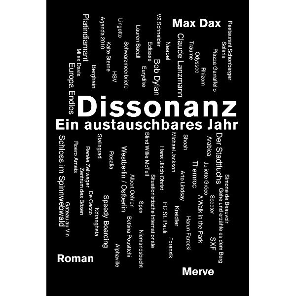 Dissonanz, Max Dax