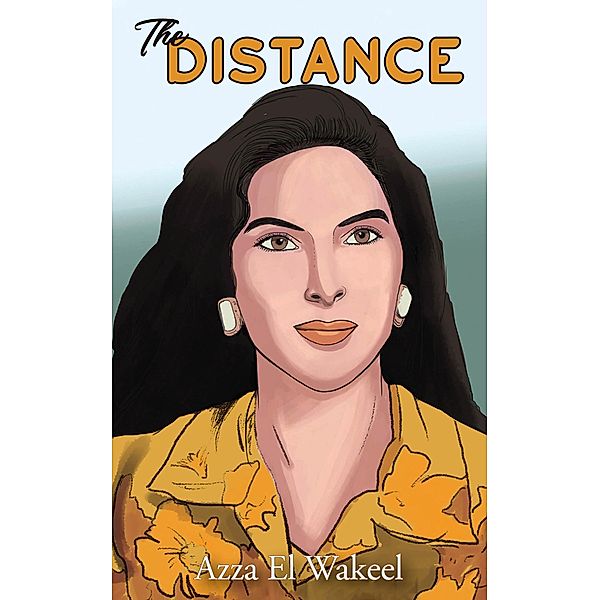 Distance / Austin Macauley Publishers, Azza El Wakeel