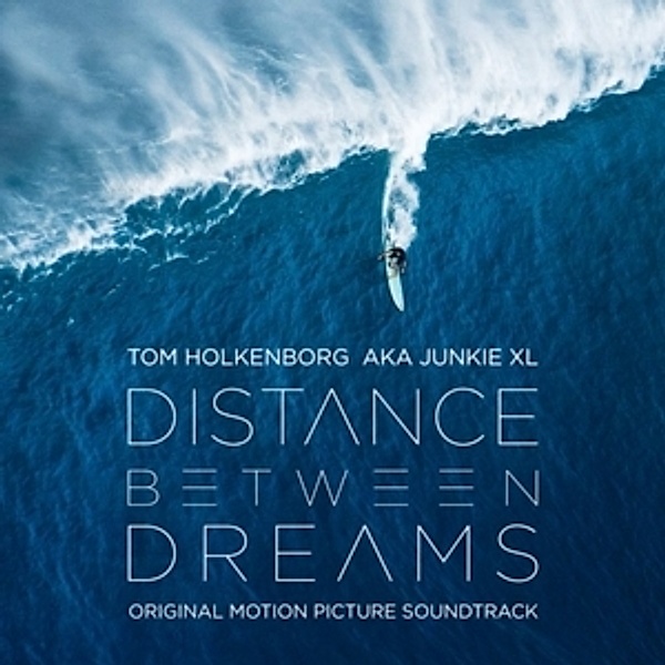 Distance Between Dreams (Ltd.Edition Blaue 2lp) (Vinyl), Tom Holkenborg, Junkie Xl