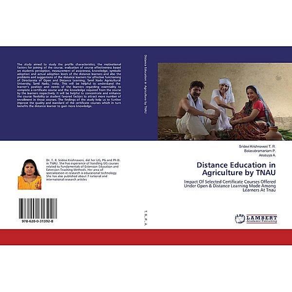 Distance Education in Agriculture by TNAU, Sridevi Krishnaveni T. R., Balasubramaniam P., Anusuya A.