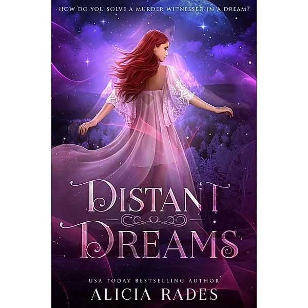 Distant Dreams / Distant Dreams, Alicia Rades