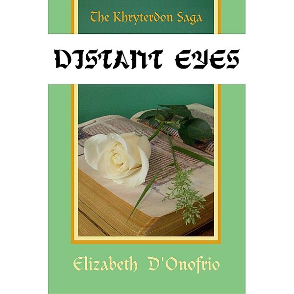 Distant Eyes, Elizabeth D'Onofrio