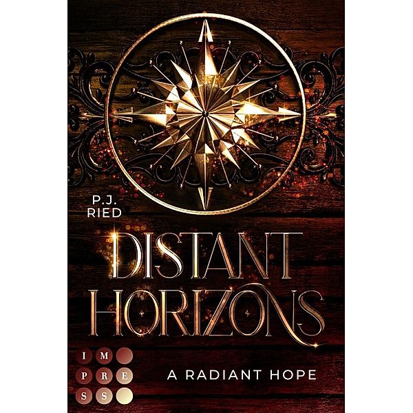 Distant Horizons 2: A Radiant Hope, P. J. Ried