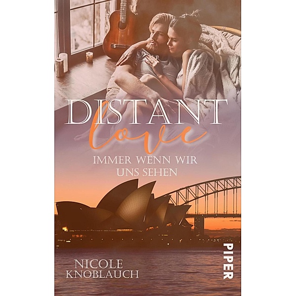 Distant Love: Immer wenn wir uns sehen, Nicole Knoblauch