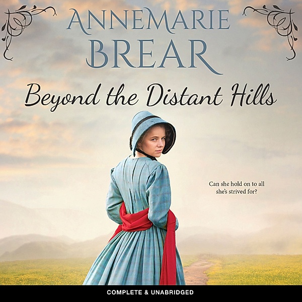 Distant Series - 2 - Beyond the Distant Hills, Annemarie Brear