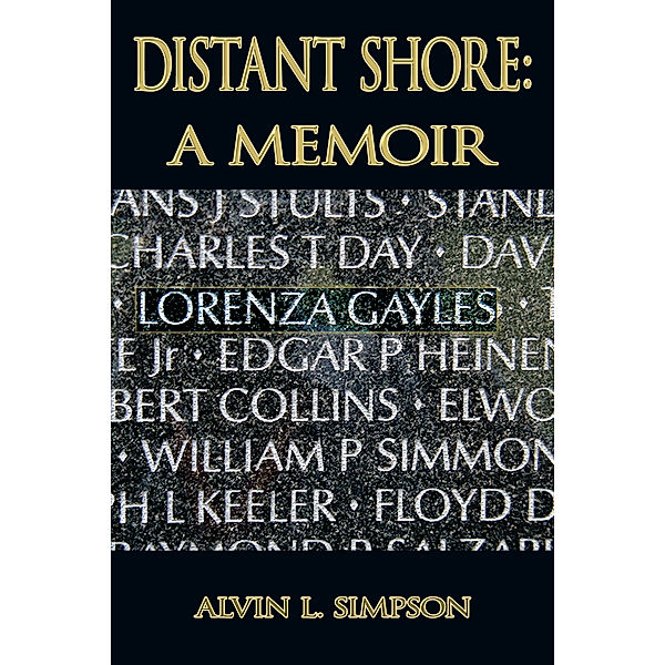 Distant Shore: a Memoir, Alvin L. Simpson