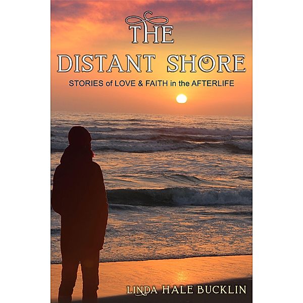 Distant Shore / ePublishing Works!, Linda Hale Bucklin
