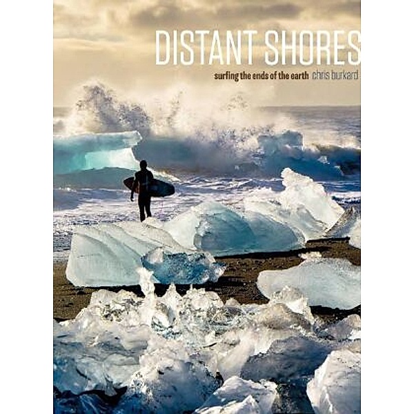 Distant Shores, Chris Burkard