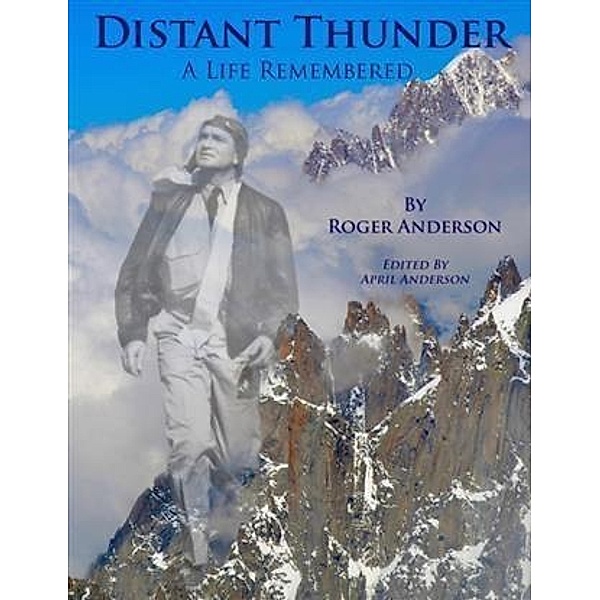 Distant Thunder, Roger Anderson