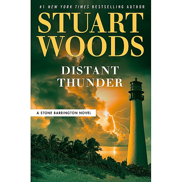 Distant Thunder / A Stone Barrington Novel Bd.63, Stuart Woods