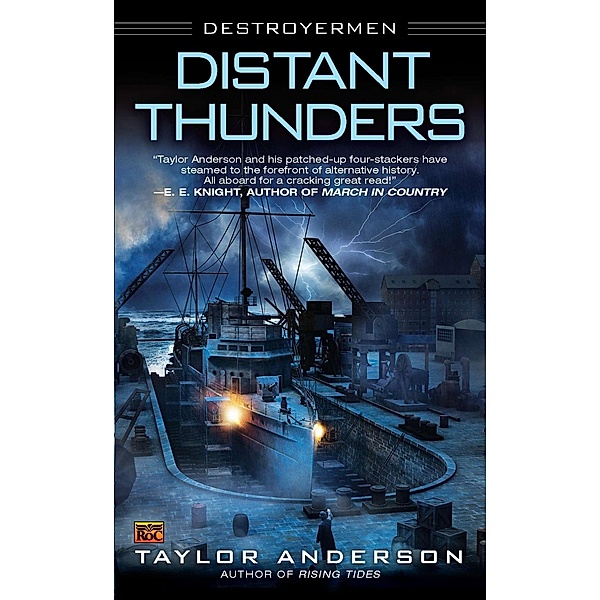 Distant Thunders / Destroyermen Bd.4, Taylor Anderson