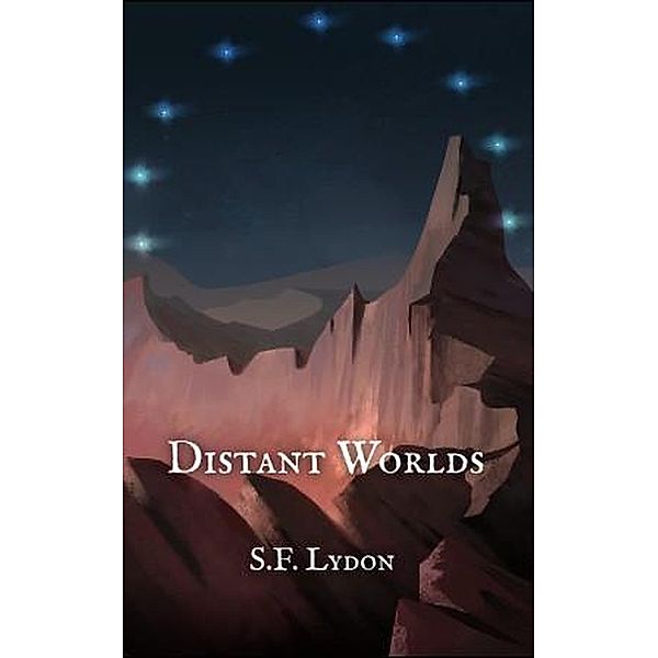 Distant Worlds, S. F. Lydon