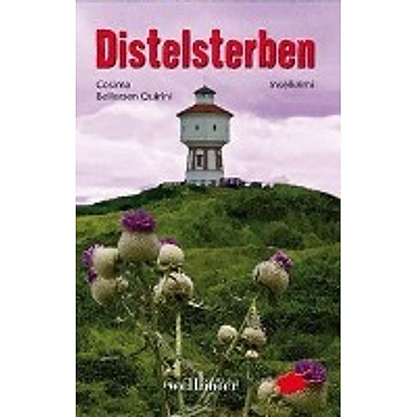 Distelsterben, Cosima Bellersen Quirini