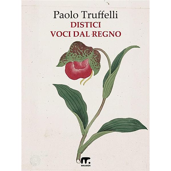 Distici e Voci dal Regno, Paolo Truffelli