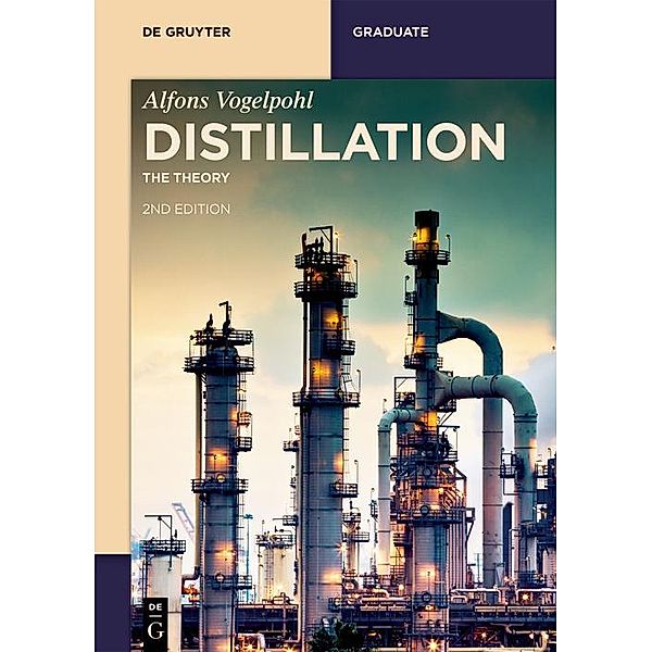 Distillation / De Gruyter Textbook, Alfons Vogelpohl