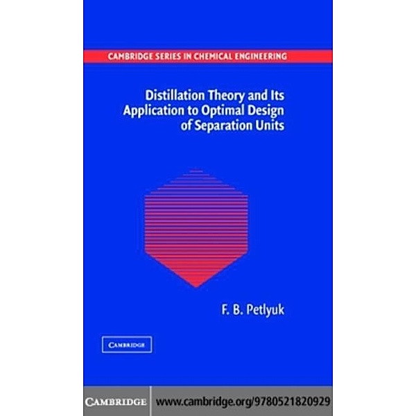 Distillation Theory and its Application to Optimal Design of Separation Units, F. B. Petlyuk