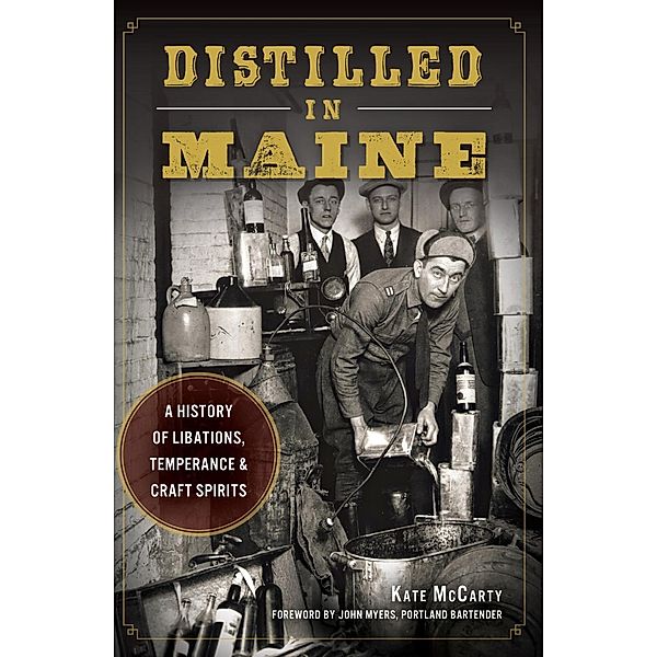 Distilled in Maine, Kate McCarty