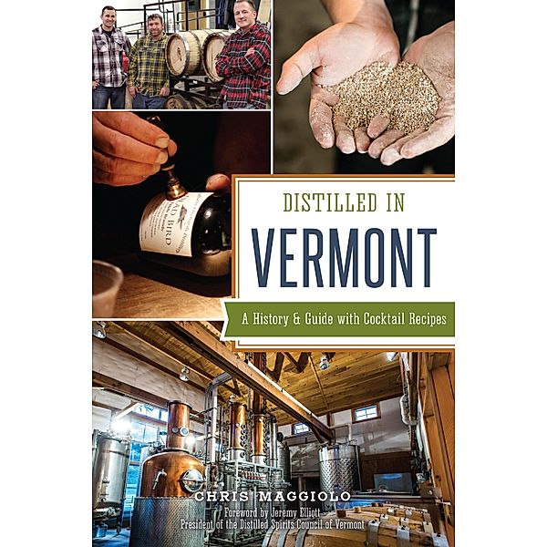 Distilled in Vermont, Chris Maggiolo