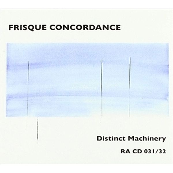 Distinct Machinery, Frisque Concordance, Butcher, De Joode, Sande
