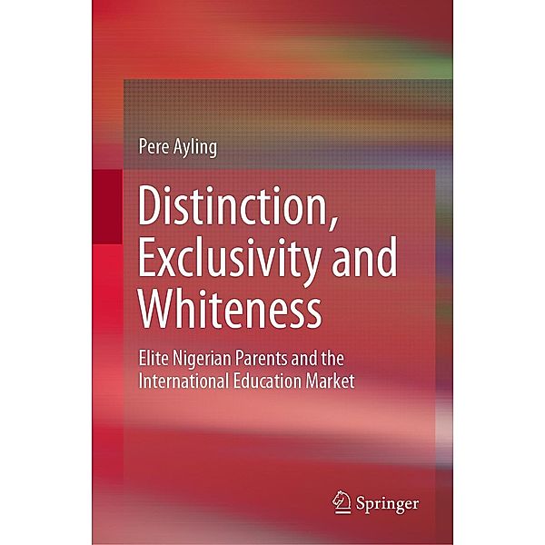 Distinction, Exclusivity and Whiteness, Pere Ayling